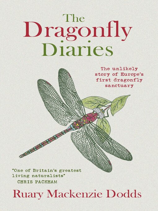 Title details for The Dragonfly Diaries by Ruary Mackenzie Dodds - Available